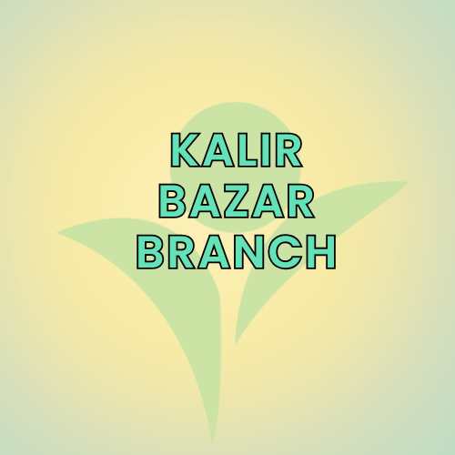 Kalir Bazar Branch